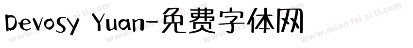 Devosy Yuan字体转换